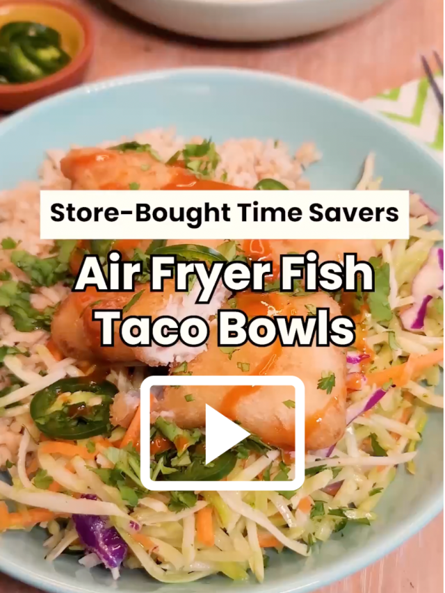 Air Fryer Fish Taco Bowls | Savory